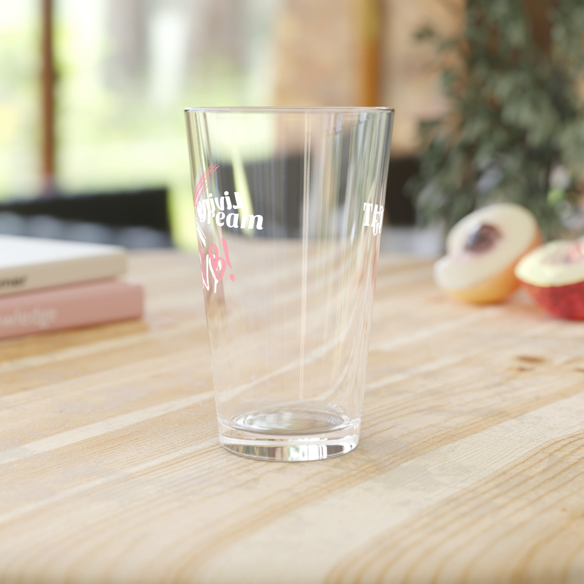 Living the Dream! Pint Glass, 16oz