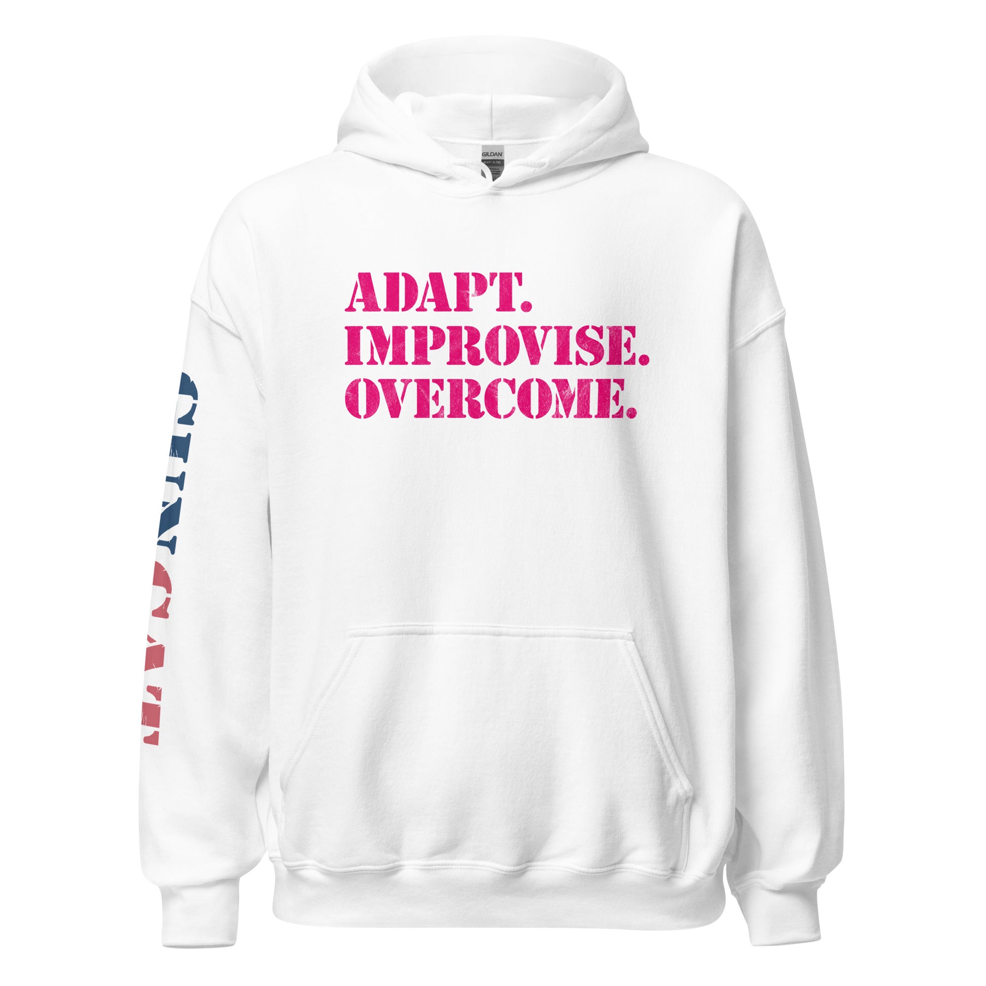 Adapt. Improvise. Overcome. - Loose fit Hoodie!