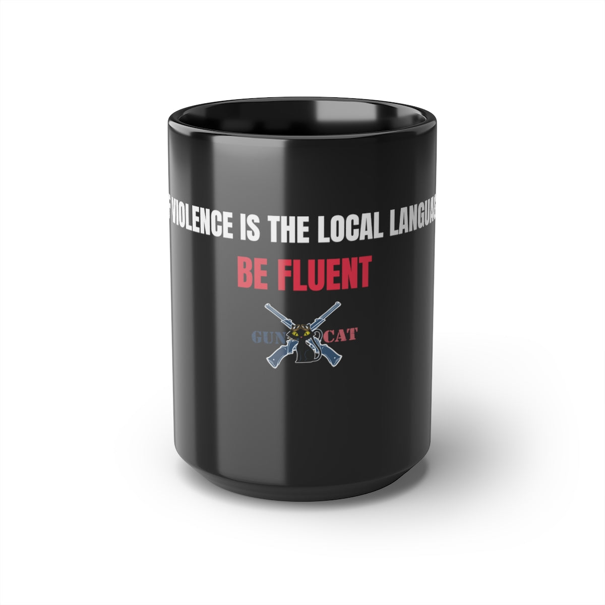 Be Fluent! 15oz Mug